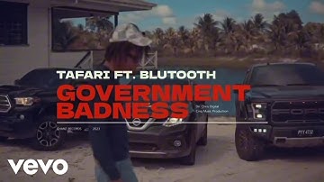 4LIFERECORDS - Bluetooth X Tafari - Government Badness (Official Music Video)