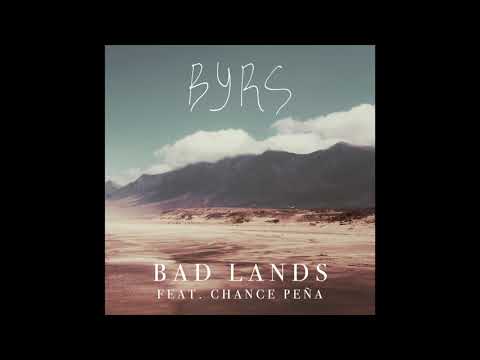 Bad Lands (feat. Chance Peña)