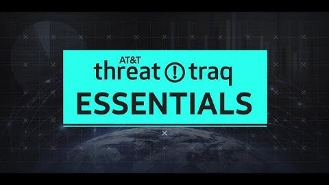 5/13/21 ThreatTraq Essentials| AT&T ThreatTraq