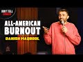 Please listen to me  danish maqbool  stand up comedy