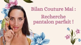 Bilan couture Mai !