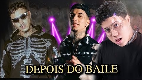 DEPOIS DO BAILE - Dennis DJ, veigh, wiu & mc ph