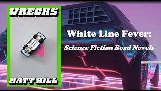 White Line Nightmares: Science Fiction Road Novels #sciencefictionbooks #bookcollecting