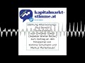 kapitalmarkt-stimme.at daily voice: Paul Severin (Vorsorgedepot) und Christian Drastil (Aspekte W...