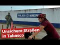 Sicherheit in Mexiko auf Radreise I Tabasco - Mexiko I Radreise um die Welt #21