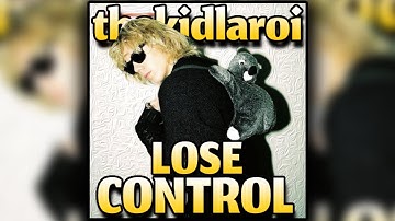 The Kid LAROI - Lose Control Remaster (BEST ON YOUTUBE) + Lyrics