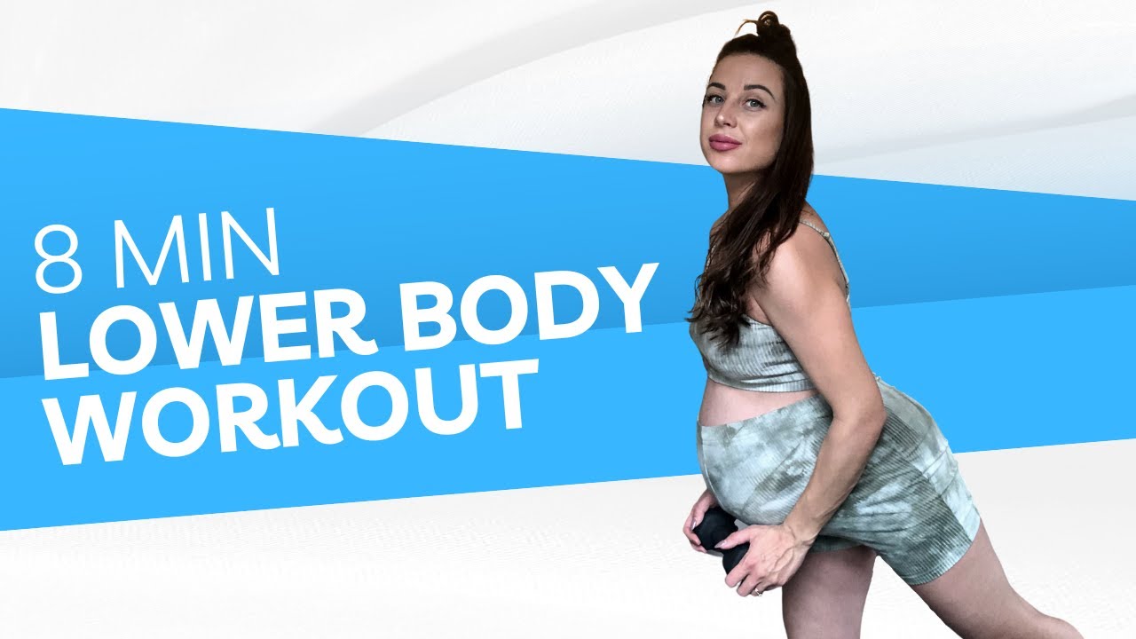 LOWER BODY HOME WORKOUT Focus Legs Only 8 minutes Pregnancy and