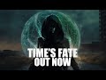 Time&#39;s Fate Trailer -  Out now in Paperback and Kindle!
