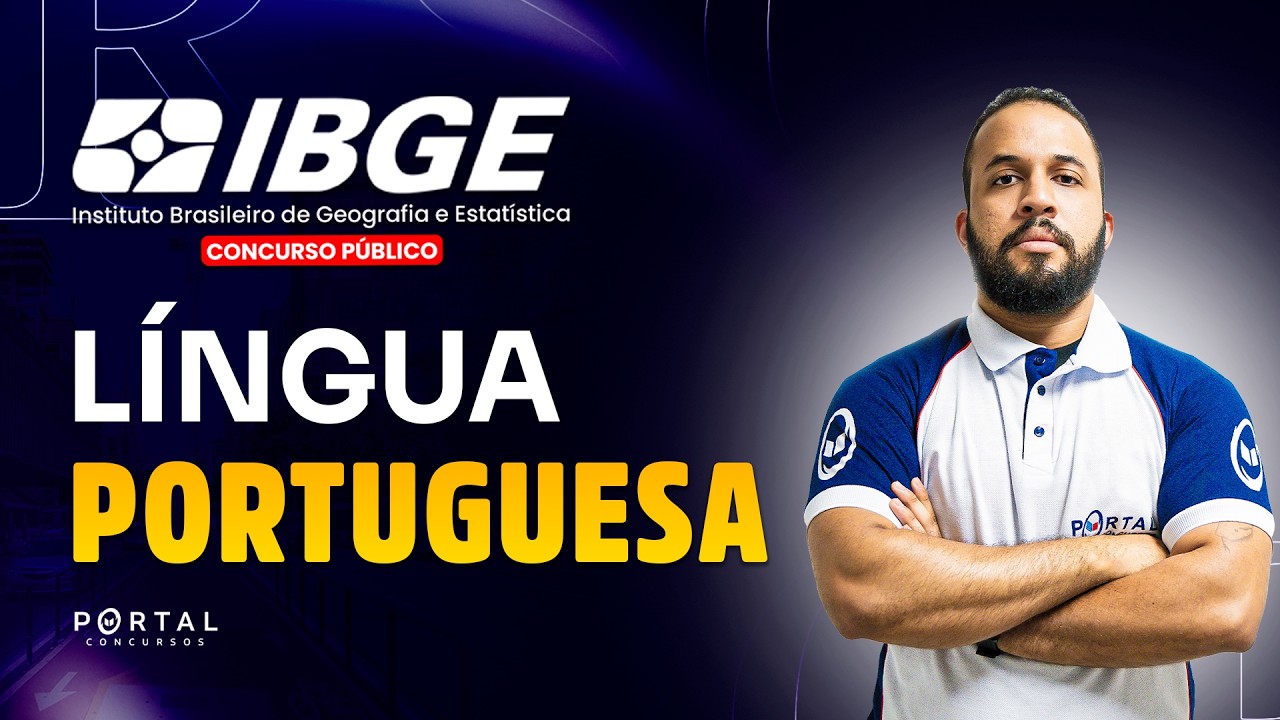 CONCURSO IBGE: LÍNGUA PORTUGUESA | Com o Profº. Anderson Oliveira
