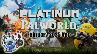 PALWORLD Platinum guide!!
