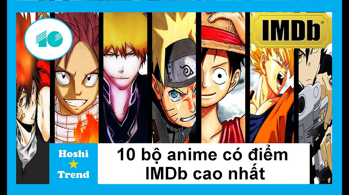 Top 10 bộ anime có điểm imdb cao nhất năm 2024