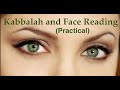 Chochmat HaPartzuf - Kabbalah & Face Reading (Practical) Webinar Part 1