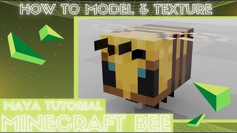 Modeling a Minecraft Bee! - Maya Tutorial