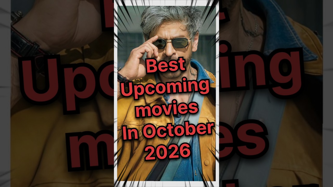 Best Upcoming movies in October 2026#shorts#upcomingmovie#actionthrillerfilm#viralvideo#bestmovies
