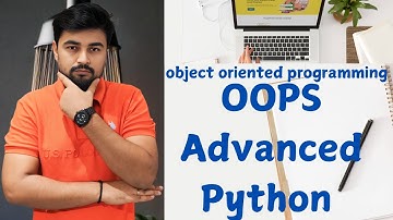 Master -  16 Advanced Python opps