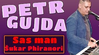 Petr Gujda - Sas man Šukar Phiranori | 2016