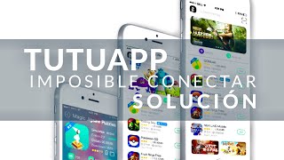 TRUCO PARA DESCARGAR TUTUAPP | IMPOSIBLE CONECTARSE | SOLUCION | Alohapps