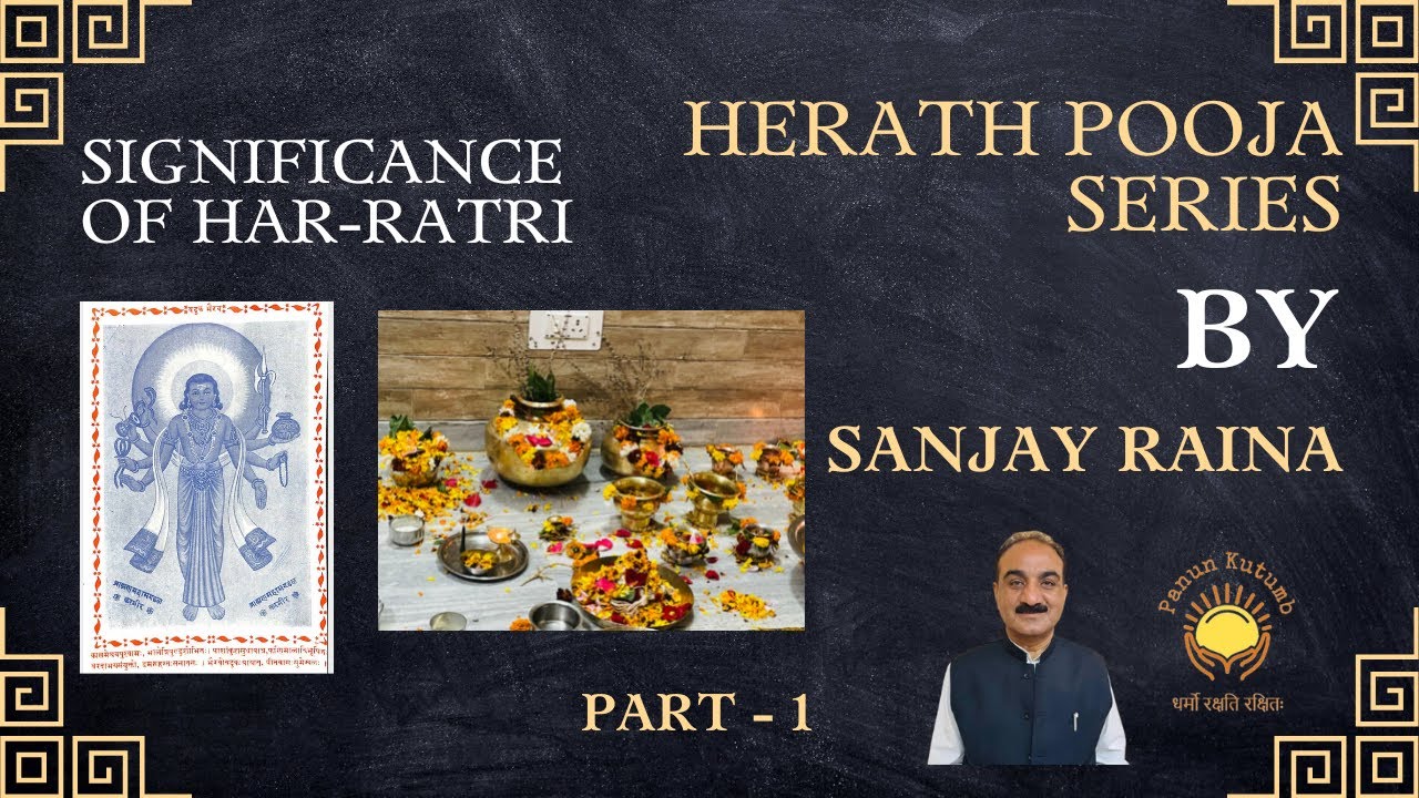 Shivratri Pooja series By Sanjay Raina - Significance of Har-Ratri ...