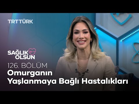 Omurganın Yaşlanmaya Bağlı Hastalıkları, Skolyoz l Sağlık Olsun - 126. Bölüm