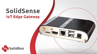 SolidSense - IoT Edge Gateway | SolidRun