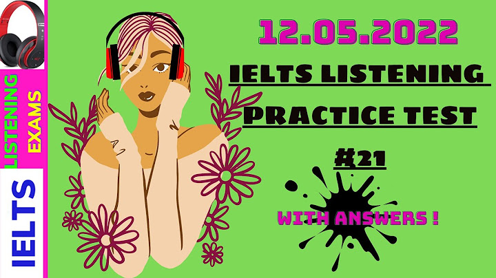 Đề thi thử ielts listening