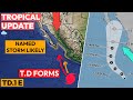 A Tropical Depression Forms off Mexico... Any Impacts? (Tropical Weather Update)