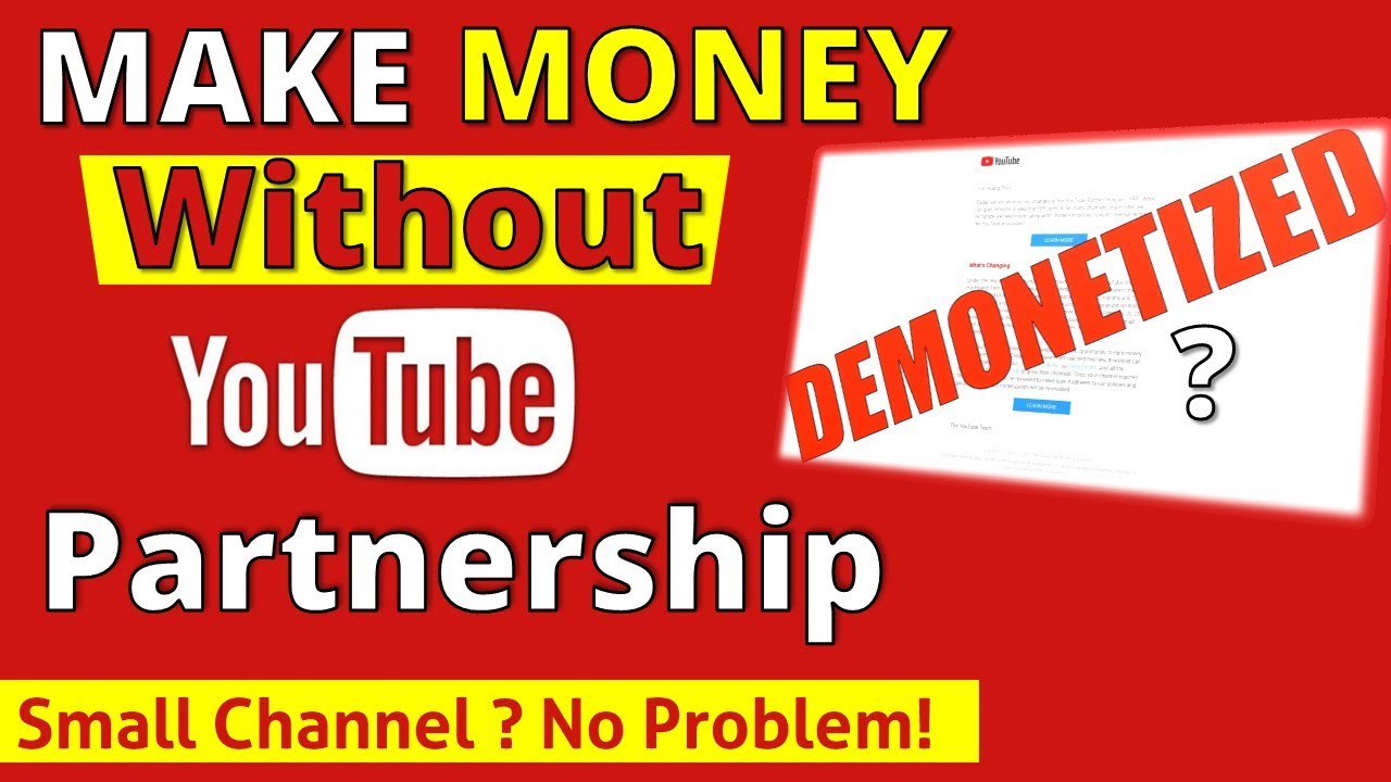 can you make money on youtube without a partnership