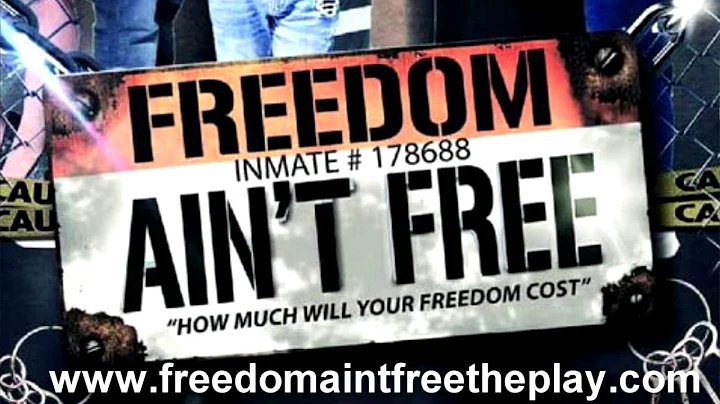 Freedom Ain't Free the gospel stage play