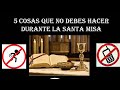 5 cosas que no debes hacer en la Santa Misa y que comúnmente suceden