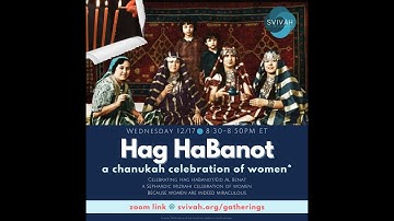 SVIVAH Hag HaBanot Chanukah 2025 - with Rabbanit Victoria Sutton - A Sephardic Feminist Celebration