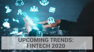 Upcoming Trends In 2020   Fintech Industry In India
