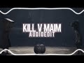 Kill v maim  grimes edit audio