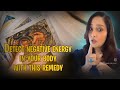 Detect negative energy in your body with this remedy