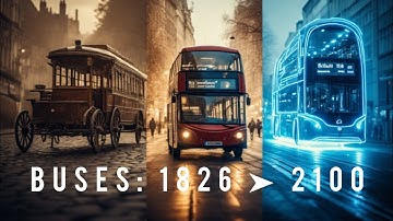 Buses Through Time: 1826 to 2100 | AI-Generated Evolution of Public Transport