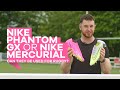 Nike phantom gx or nike mercurial  can they be used for rugby