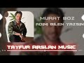 Murat Boz Adını Bilen Yazsın Tayfur Arslan Remix