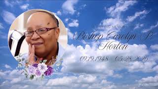 VTC Homegoing Celebration for The Right Reverend Bishop Carolyn P. Horton