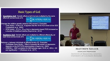 Matthew Keller  - Gene Environment Interactions