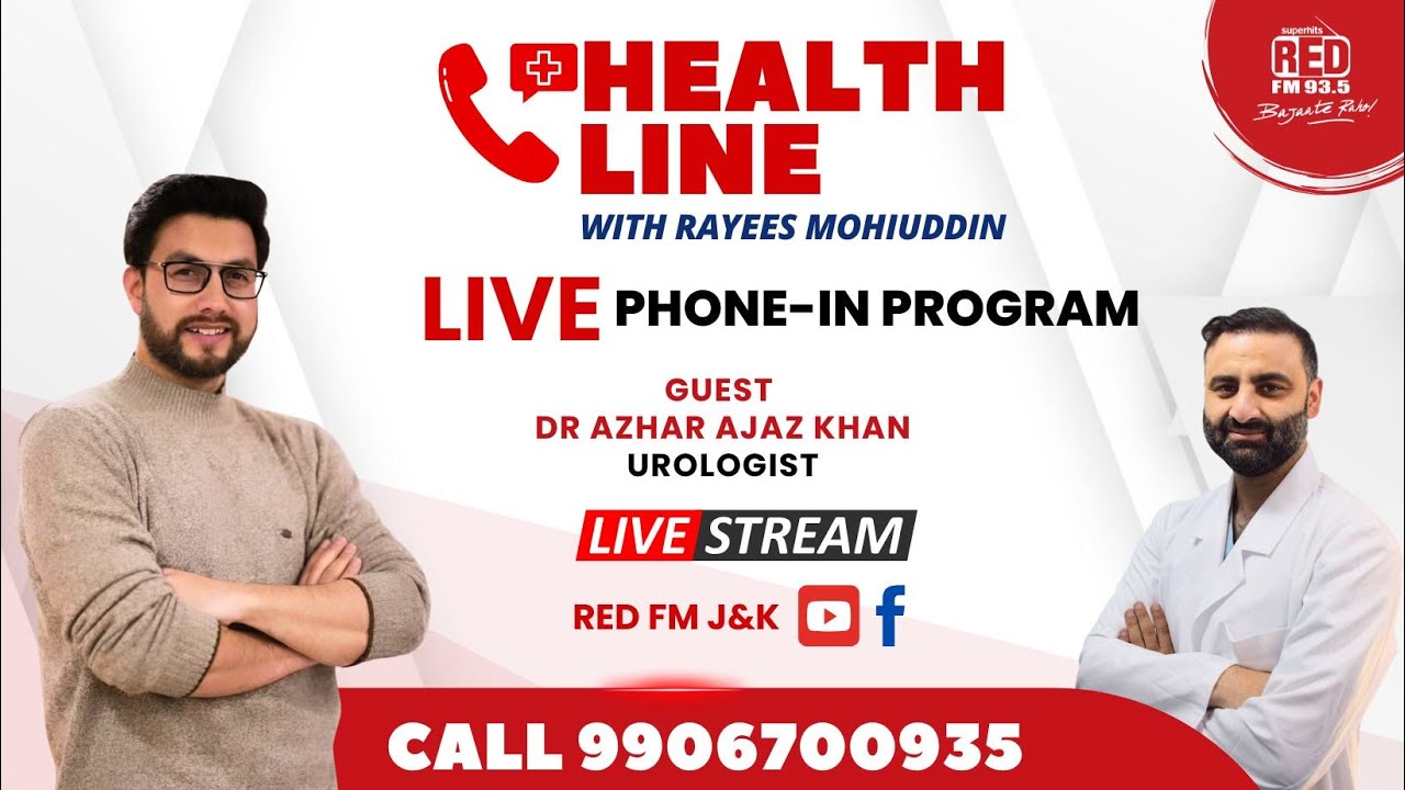 Health Line with Rayees Mohiuddin |Dr. Azhar Ajaz Khan | Urologist ...