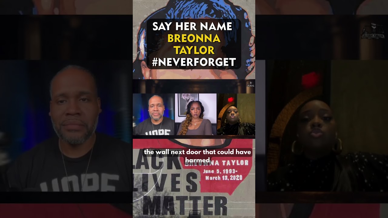 Breonna Taylor should still be with her loved ones.