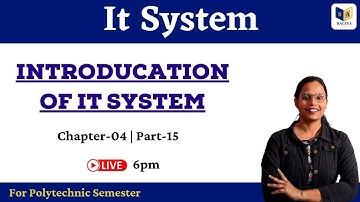 IT System | Introduction to webpage | Lecture 15 | Bihar Polytechnic 1st Semester |