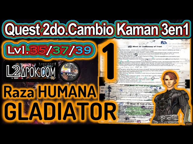 L2Apok Quest 2do Cambio Kaman 3en1 GLADIATOR Parte 1de3 content media