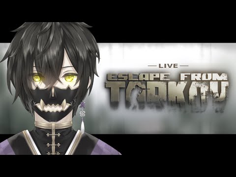 [タルコフ/EFT]ほしいと思うとでないやつ[Vtuber]