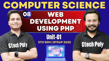 Web Development Using PHP | Unit-01 P-08 | PHP by Deepak Sir | CSE 5th Sem @gtechpoly