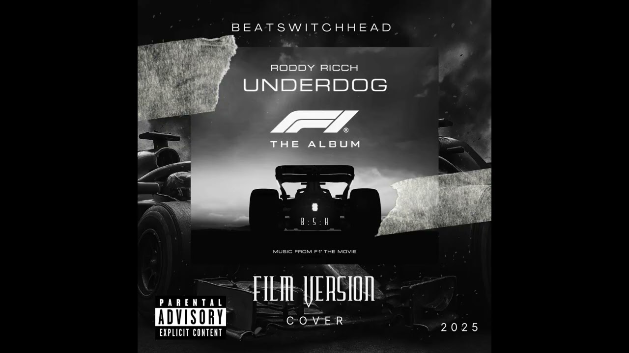 Underdog (Film Version) - Roddy Ricch | From F1® The Movie | B:S:H Cover