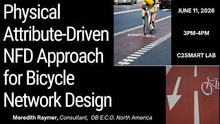 Physical Attribute-Driven NFD Approach for Bicycle Network Design