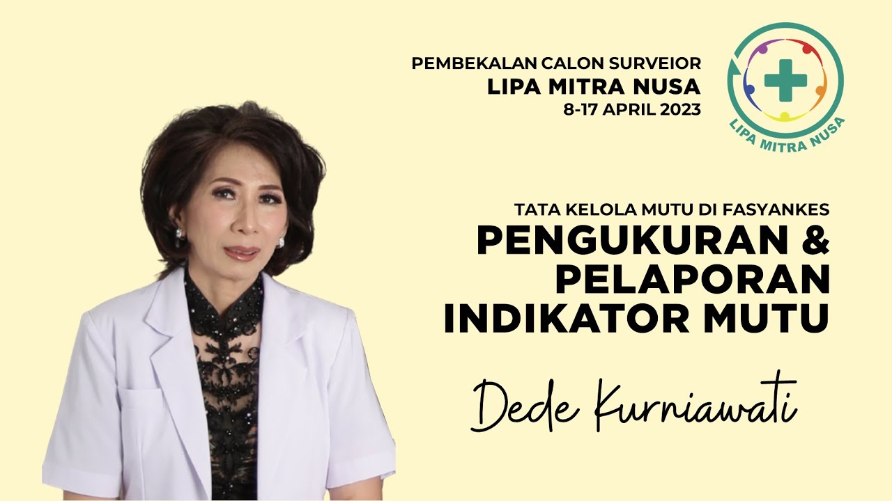 Pengukuran & Pelaporan Indikator Mutu di Puskesmas & Klinik