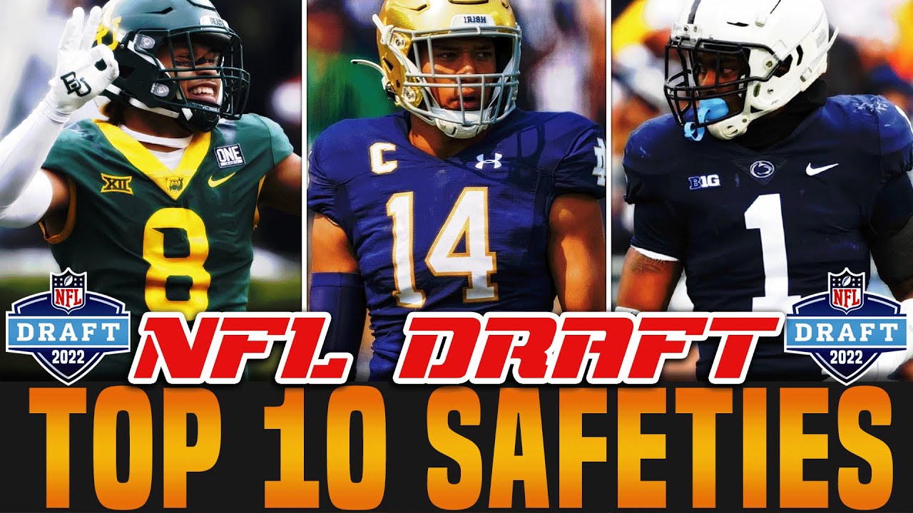 Top 10 Safeties In The 2022 NFL Draft 