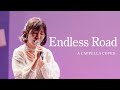 Endless Road / fumika A cappella covered by 芽吹 (GhannaGhanna CL2024)