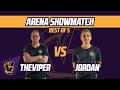 Arena Showmatch | TheViper vs JorDan | Best of 5